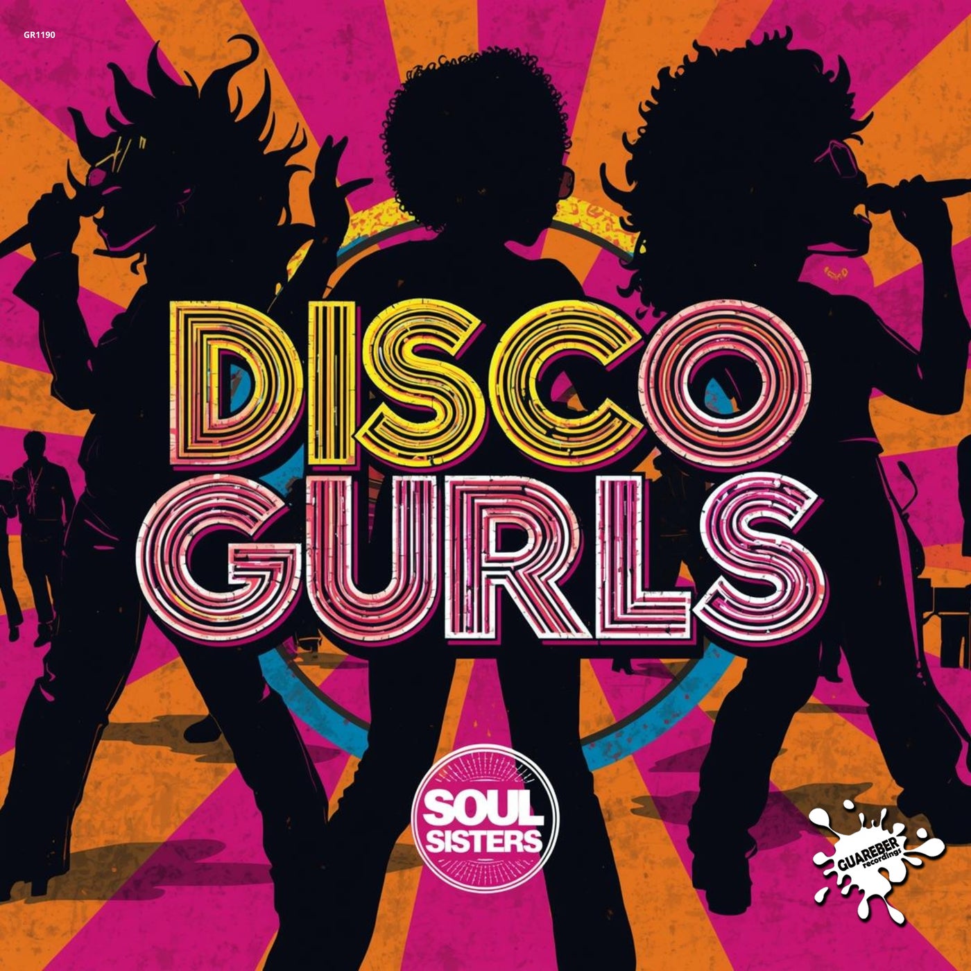 Disco Gurls - Soul Sisters Disco Gurls - Soul Sisters