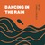 Chris Candela, RE-KA - Dancing in the Rain