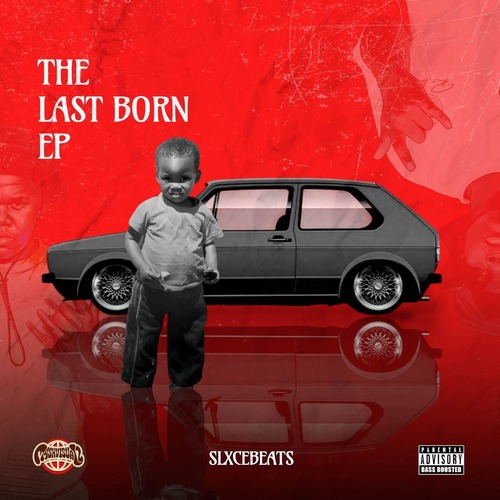 Bweepps RSA, Slxcebeats, L4giva, Jay Maester, Slxcebeats, KayD33p - The Lastborn [Rapture Music Group]