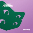 TwoSlice - All Night