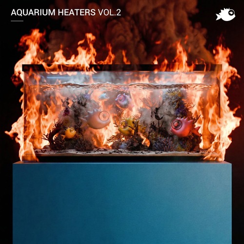 VA - Aquarium Heaters, Vol. 2 [JEAHMON145]