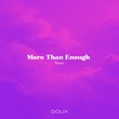 Rivaro - More Than Enough