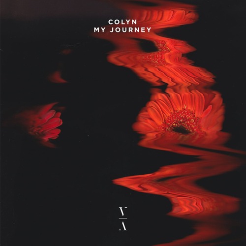 Colyn – My Journey [This Never Happened] — Melodic House & Techno 2026