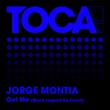 Jorge Montia - Got Me (Black Legend Re-Touch)