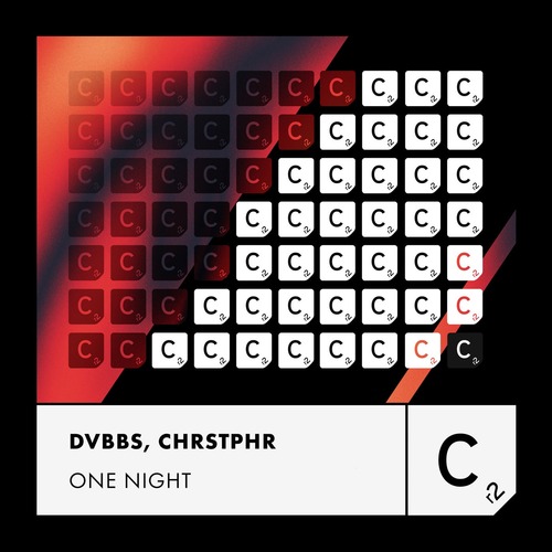 DVBBS, CHRSTPHR - One Night (Extended Mix)  