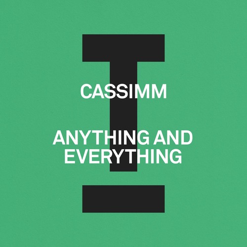 CASSIMM - Anything And Everything (Extended Mix)