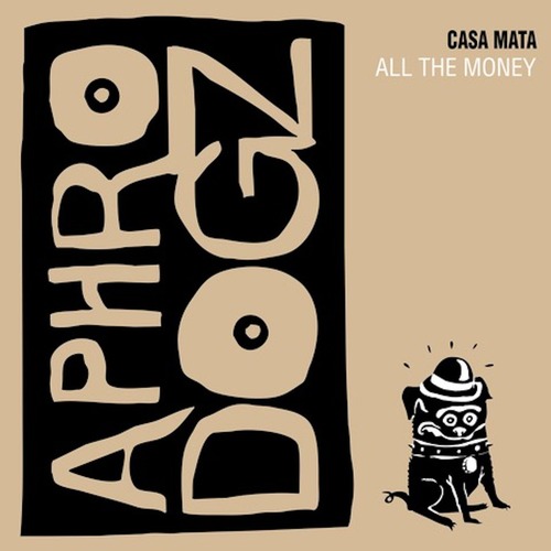 Casa Mata - All The Money (Extended Mix) 