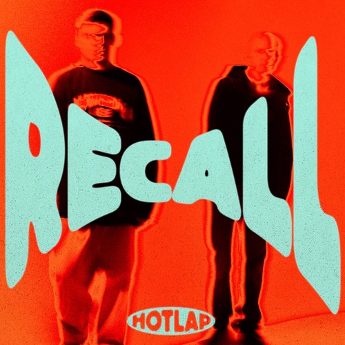  HotLap - Recall (Extended Mix)  
