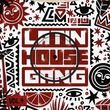 LATIN HOUSE GANG - Latin House Gang Vol.4
