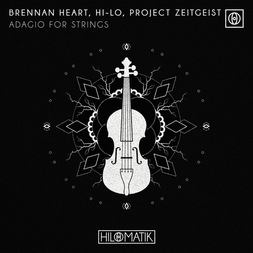 HI-LO, Brennan Heart, Project Zeitgeist – Adagio For Strings [HILOMATIK] — Hard Dance 2026 (320kbps)