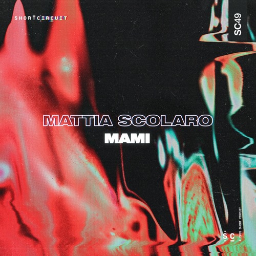 Mattia Scolaro - Mami (Original Mix) 