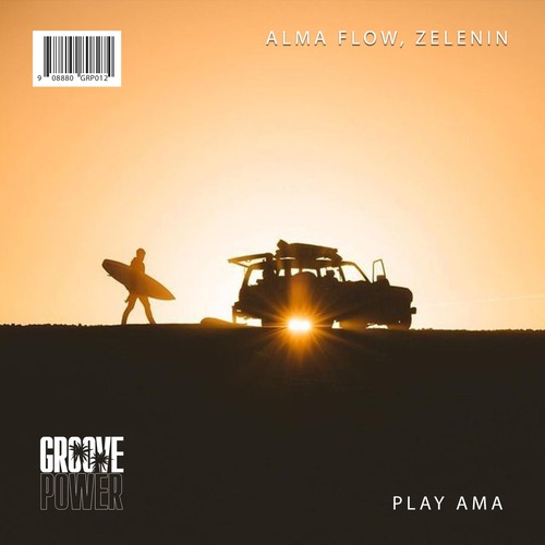 ZELENIN, Alma Flow - Play AMA (Original Mix) ZELENIN, Alma Flow - Play AMA (Original Mix)