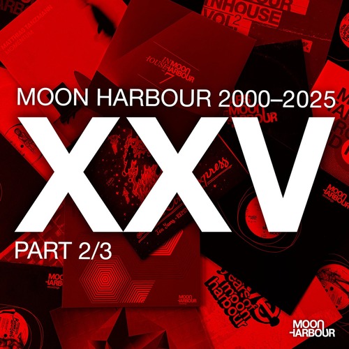 Various Artists – Moon Harbour 2000-2025 Part 2/3 [Moon Harbour] — Tech House / House (FLAC)