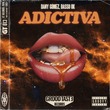 Basso (UK), Dany Gomez - Adictiva