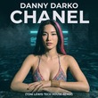 Danny Darko, Ayda Noir - CHANEL (Toni Lewis Tech House Remix)