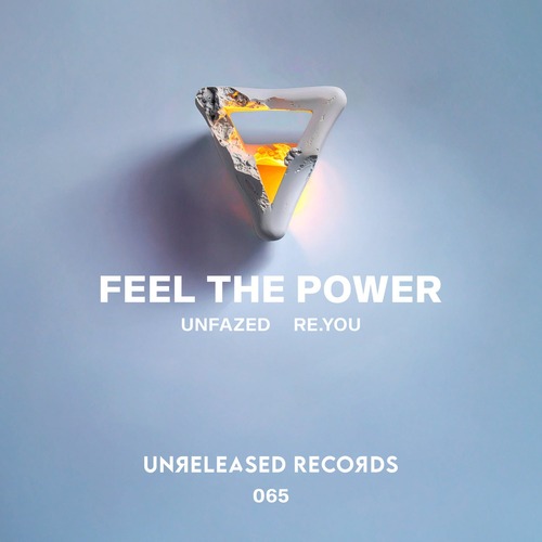 Re.you, Unfazed – Feel the Power [Unreleased Records] — House 2026 (320kbps)