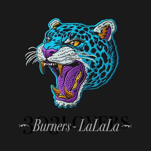  BURNERS! - La La La (Extended Mix)