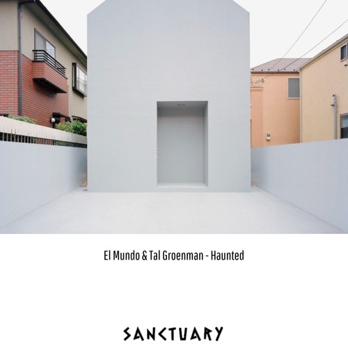 El Mundo, Tal Groenman - Haunted El Mundo, Tal Groenman - Haunted