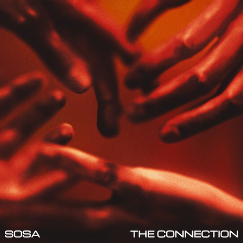 SOSA (UK) - The Connection (Extended Mix)