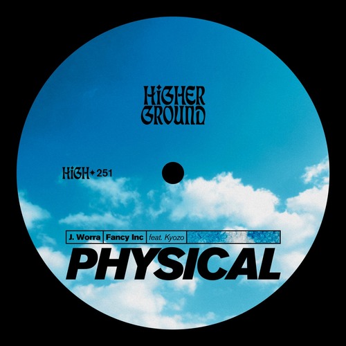 Fancy Inc, J. Worra, Kyozo - Physical (Extended)