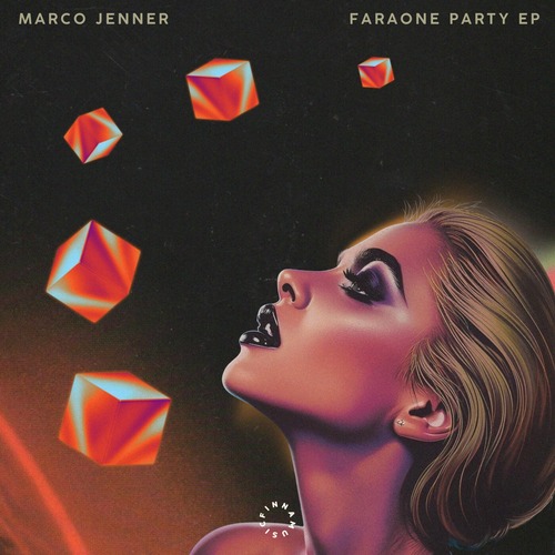 MARCO JENNER - Faraone Party EP [FNN023D] 