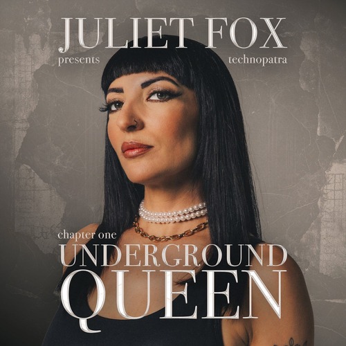 Juliet Fox - Underground Queen [TREGJF001] 