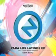 Dem Boyz - Para Los Latinos EP