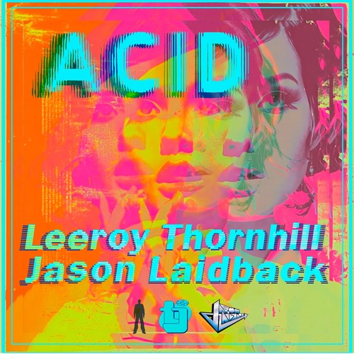   LEEROY THORNHILL - Acid [2026] [FLAC] 