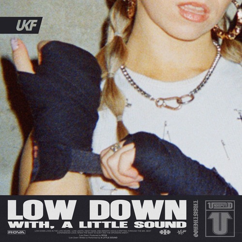 A Little Sound, RoVa – Low Down [UKF] — Drum & Bass 2026 (FLAC)