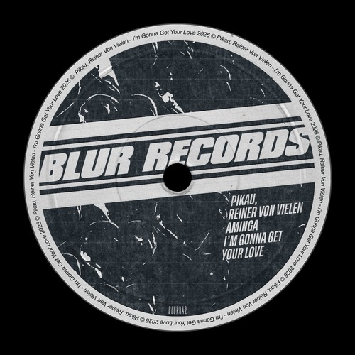 Reiner Von Vielen, Pikau - I'm Gonna Get Your Love (Original Mix)