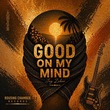 Joy Zahar - Good on My Mind