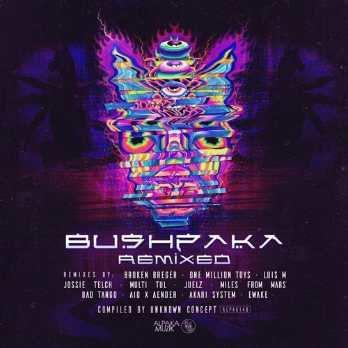  Bushpaka Remixed, Vol. 1