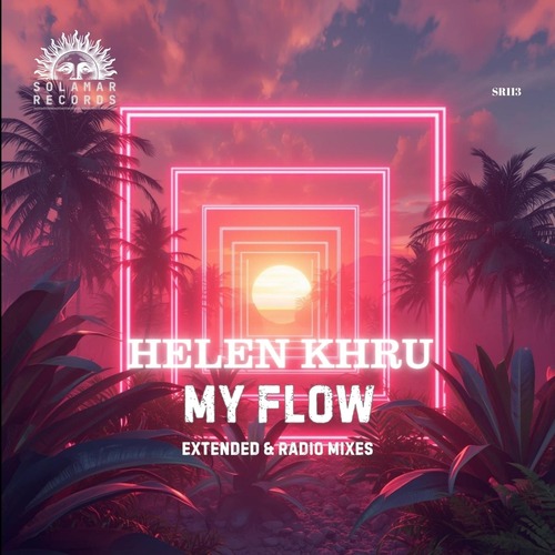 Helen Khru - My Flow Helen Khru - My Flow