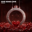 Ormik - Give Some Love