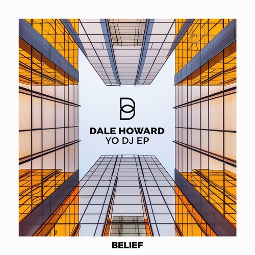   Dale Howard - Yo DJ EP [BLF028] 