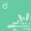 Rossel, Tea J (EG) - TTM