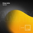 Seravi - Drop Juice Seravi - Drop Juice