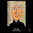 Breezwell, anvmsc - Big Man Breezwell, anvmsc - Big Man
