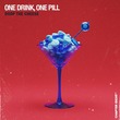 Drop The Cheese - One Drink, One Pill (Extended Mix) Drop The Cheese - One Drink, One Pill (Extended Mix)