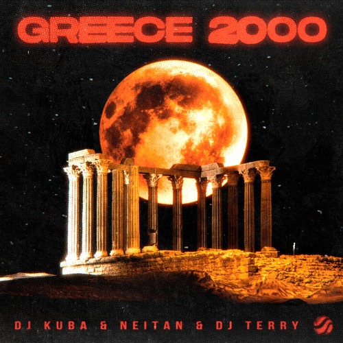DJ Kuba, Neitan & DJ Terry – Greece 2000 [Future House Music] — Techno 2026
