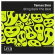 Tømas Sinn - Bring Back The Beat