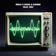 Dev, KSHMR, NIIKO X SWAE - Bass Down Low (feat. DEV) (Extended Mix)