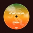 Lastep - Money Right