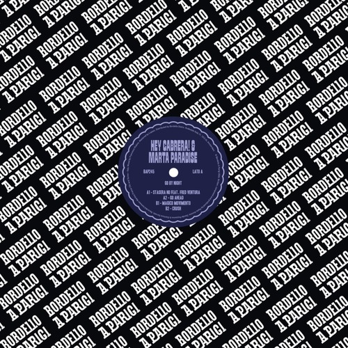 Hey Cabrera! & Marta Paradise – Go By Night [Bordello A Parigi] — Indie Dance / Italo Disco 2026