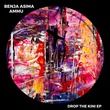 Benja Asima, AMMU (ES) - Drop The Kini EP