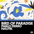 Pablo Fierro, Nautik (US) - Bird Of Paradise
