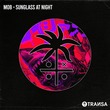 M0B - Sunglass At Night M0B - Sunglass At Night