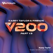 Kasey Taylor - Kasey Taylor & Friends Pt.1