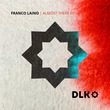 Franco Laino - Almost There Franco Laino - Almost There