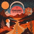 Funkamel - Steel in Our Hands Funkamel - Steel in Our Hands